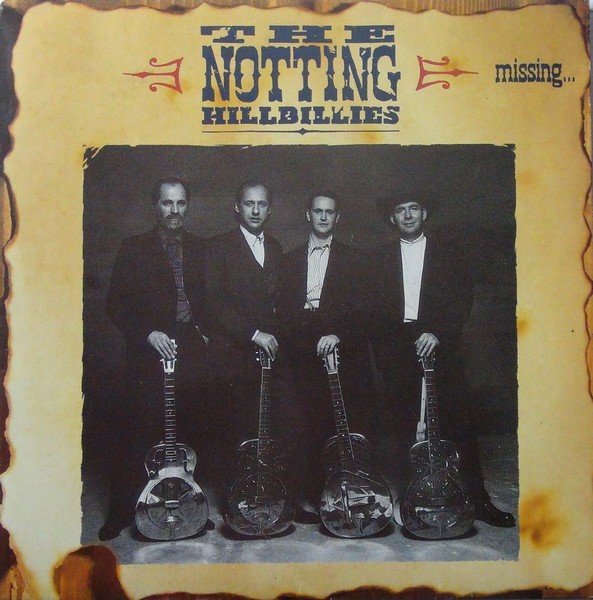 The Notting Hillbillies, Missing Presu...Time -LP, Vinilos, Historia Nuestra