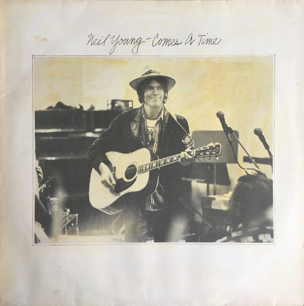 Neil Young, Comes A Time-LP, Vinilos, Historia Nuestra