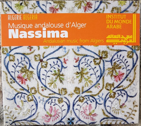 Nassima, Musique Andalouse D'Alger-CD, CDs, Historia Nuestra