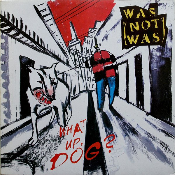 Was (Not Was), What Up Dog?-LP, Vinilos, Historia Nuestra