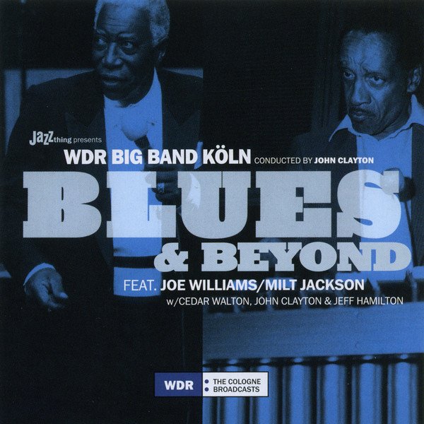 WDR Big Band, Blues & Beyond-CD, Vinilos, Historia Nuestra