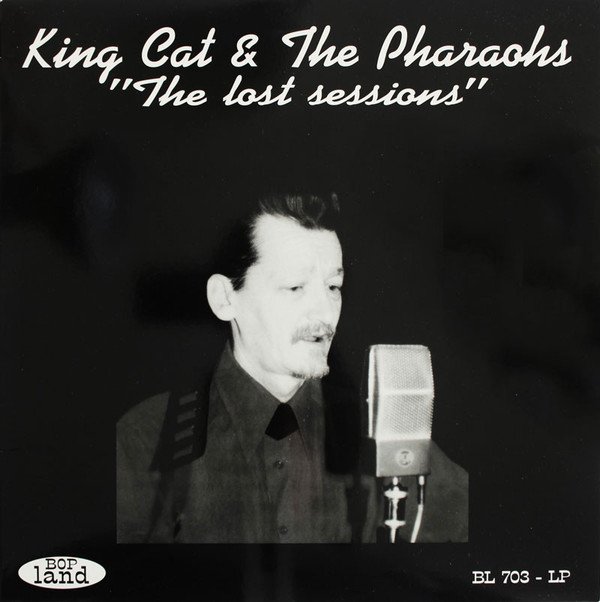 King Cat And The Pharaohs The Lost Sessions-LP, Vinilos, Historia Nuestra