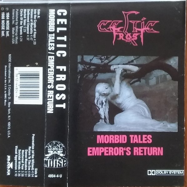 Celtic Frost,  Morbid Tales  Emperor's Return-Tape, Cintas y casetes, Historia Nuestra