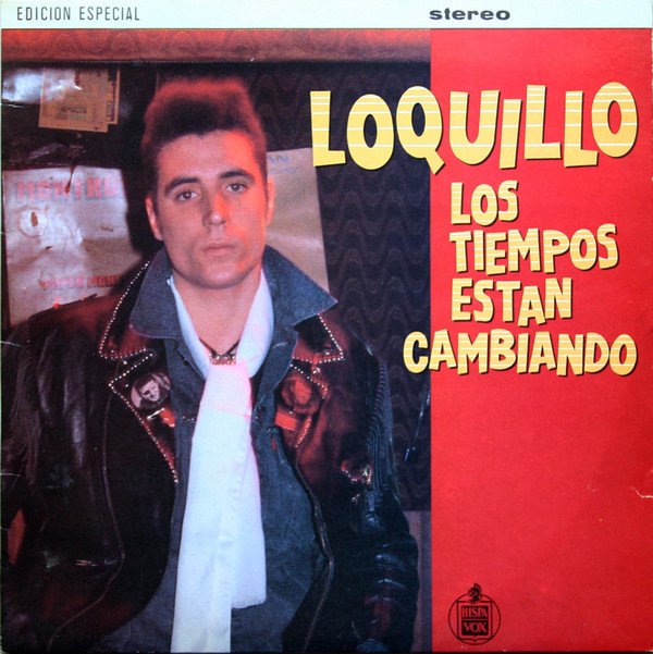 Loquillo, Los Tiempos Están Cambiando-LP, Vinilos, Historia Nuestra