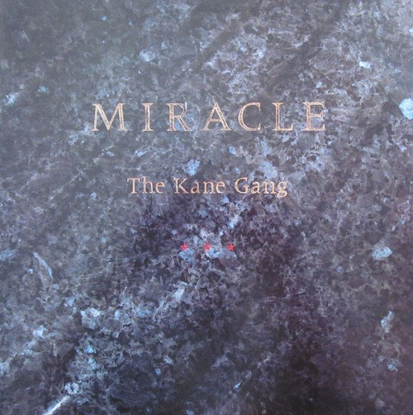 The Kane Gang Miracle-LP, Vinilos, Historia Nuestra