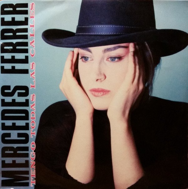 Mercedes Ferrer, Tengo Todas Las Calles-LP, Vinilos, Historia Nuestra