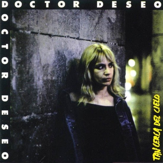 Doctor Deseo, Tan Cerca Del Cielo-LP, Vinilos, Historia Nuestra