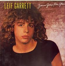 Leif Garrett, Same Goes For You-LP, Vinilos, Historia Nuestra