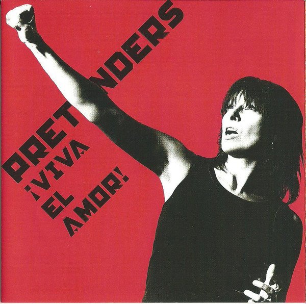 Pretenders* ¡Viva El Amor!-CD, CDs, Historia Nuestra