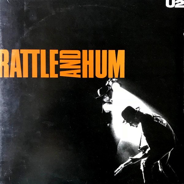 U2 Rattle And Hum-2xLP, Vinilos, Historia Nuestra