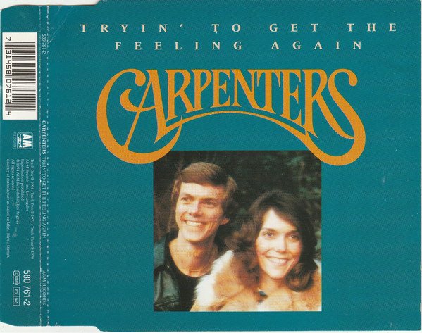 Carpenters, Tryin' To Get The Feeling Again-CD, CDs, Historia Nuestra