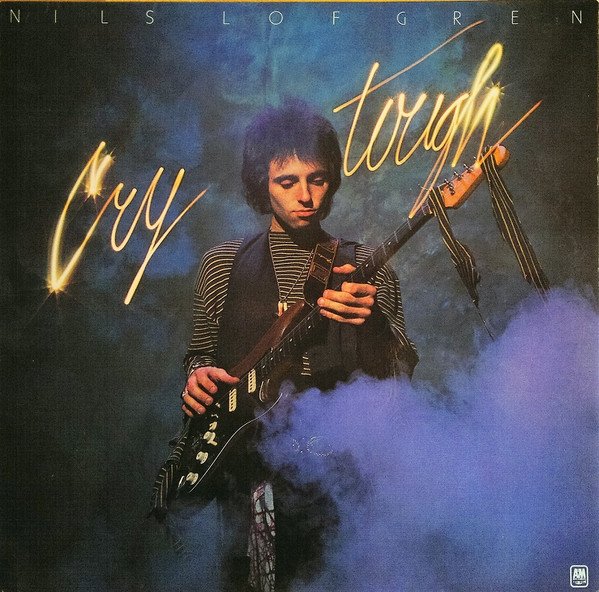 Nils Lofgren, Cry Tough-LP, Vinilos, Historia Nuestra