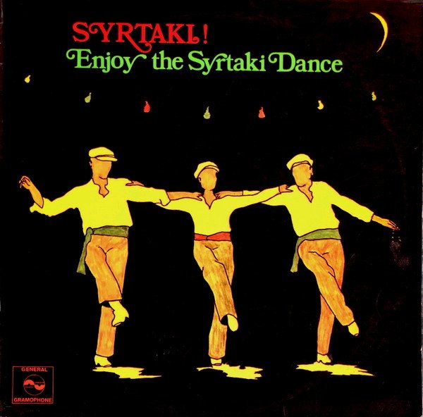Various, Syrtaki! Enjoy The Syrtaki Dance-LP, Vinilos, Historia Nuestra