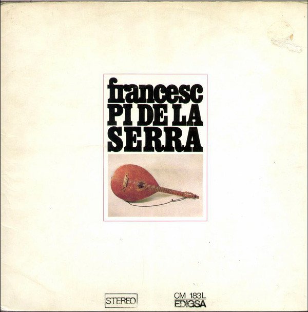 Francesc Pi De La Serra Francesc Pi De La Serra-LP, Vinilos, Historia Nuestra