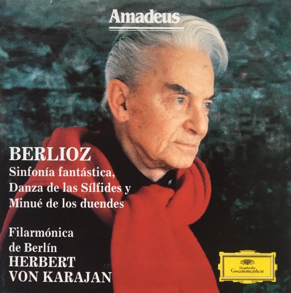 H. Berlioz*, Berliner Philharmoniker, Herbert von Karajan Sinfonia Fantastica / Danza Delle Silfidi / Minuetto Dei Folletti-CD, CDs, Historia Nuestra