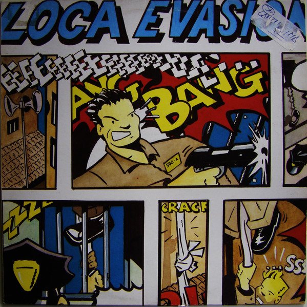 Loca Evasion Loca Evasion LP, Vinilos, Historia Nuestra