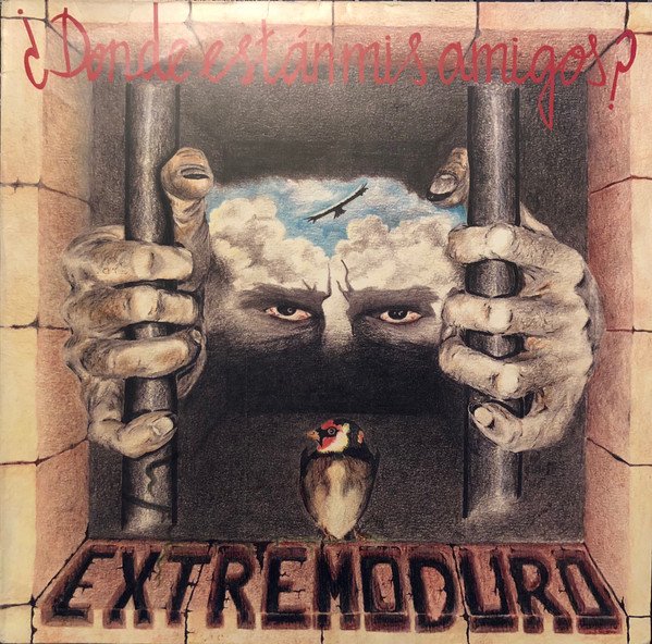 Extremoduro, ¿Donde Estan Mis Amigos?-LP, El Renacer del Vinilo: Un Viaje en "Historia Nuestra", historianuestra.com