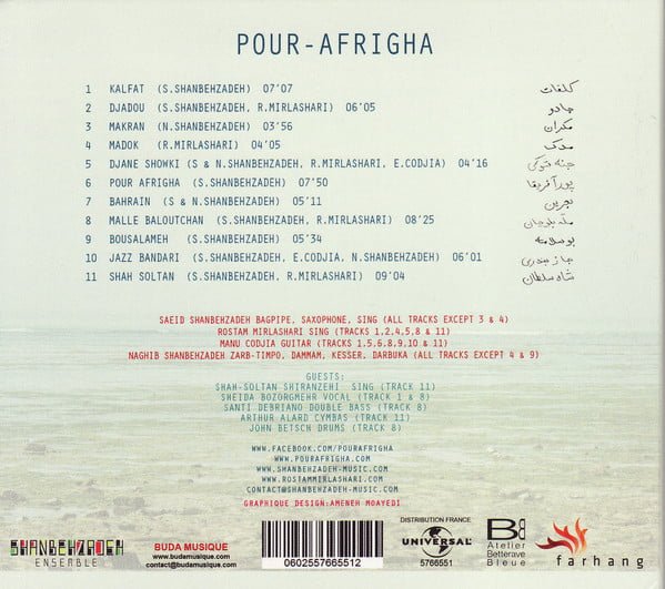 Saeid Shanbehzadeh, Rostam Mirlashari, Naghib Shanbehzadeh, Manu Codjia Pour-Afrigha-CD, CDs, Historia Nuestra