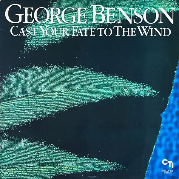 George Benson Cast Your Fate To The Wind-LP, Vinilos, Historia Nuestra