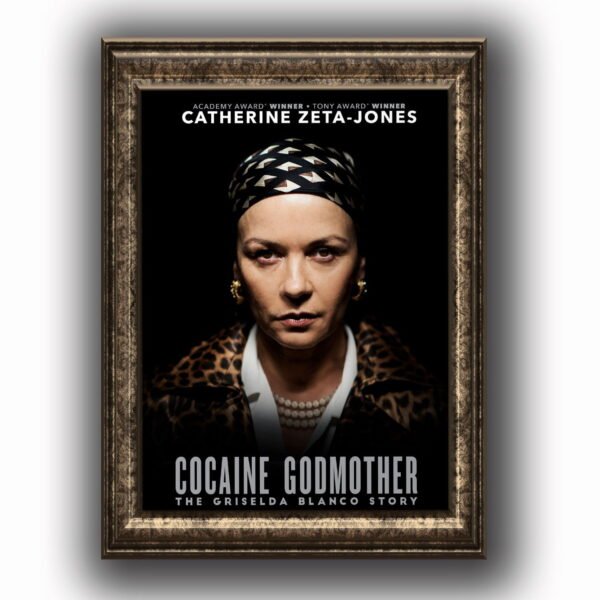 Cocaine Godmother Posters decorativos, Posters Cine, Historia Nuestra