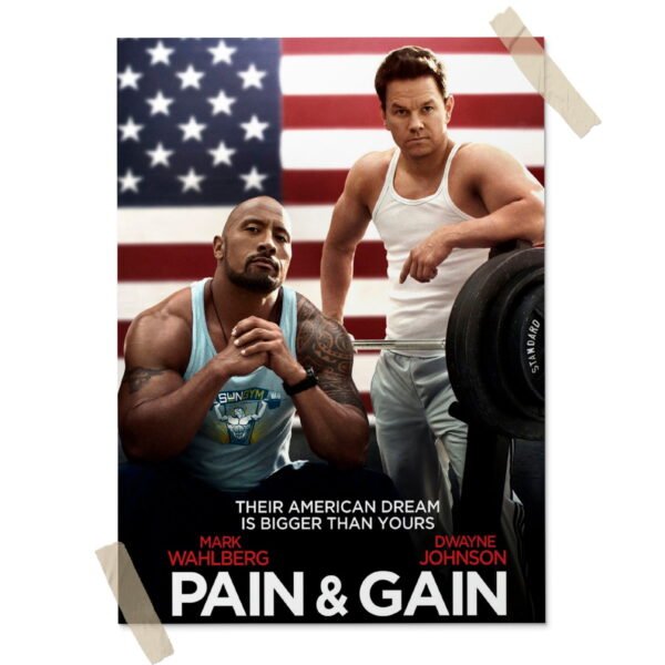 Pain_and_gain Posters decorativos, Posters Cine, Historia Nuestra