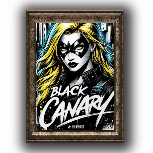 Black Canary Posters decorativos, Posters Comic, Historia Nuestra