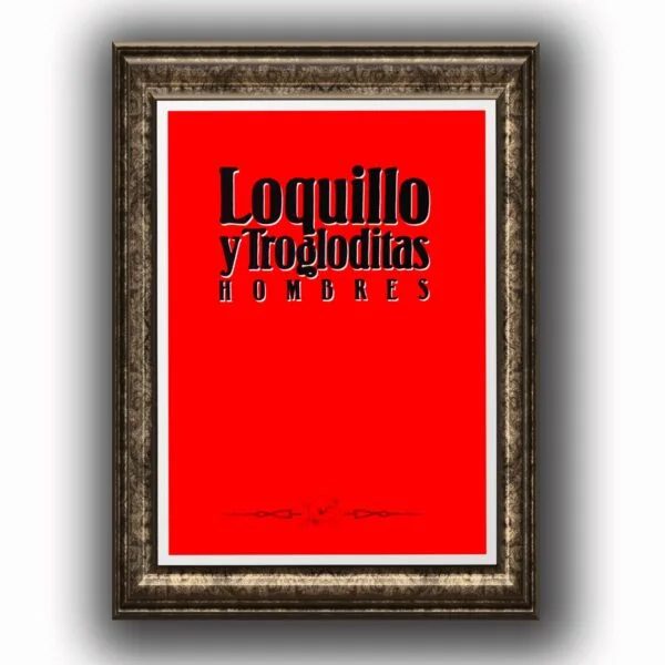 Loquillo Posters decorativos, Posters Música, Historia Nuestra