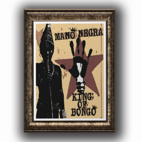 Mano negra Posters decorativos, Posters Música, Historia Nuestra