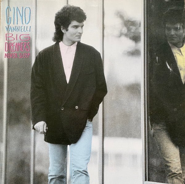 Gino Vannelli Big Dreamers Never Sleep LP, Vinilos, Historia Nuestra