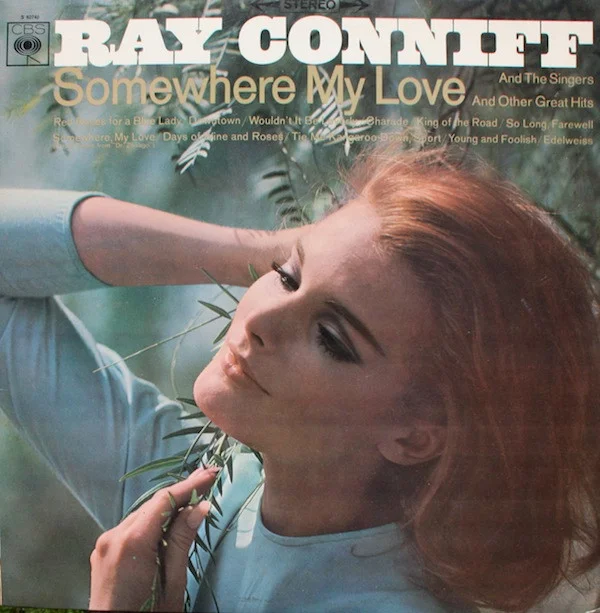 Ray Conniff And The Singers Somewhere My Love LP, Vinilos, Historia Nuestra