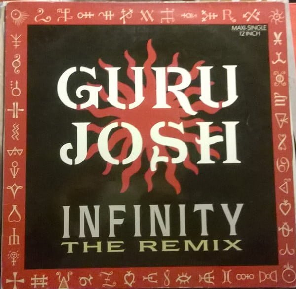 Guru Josh Infinity (The Remix) 12 inch, Vinilos, Historia Nuestra