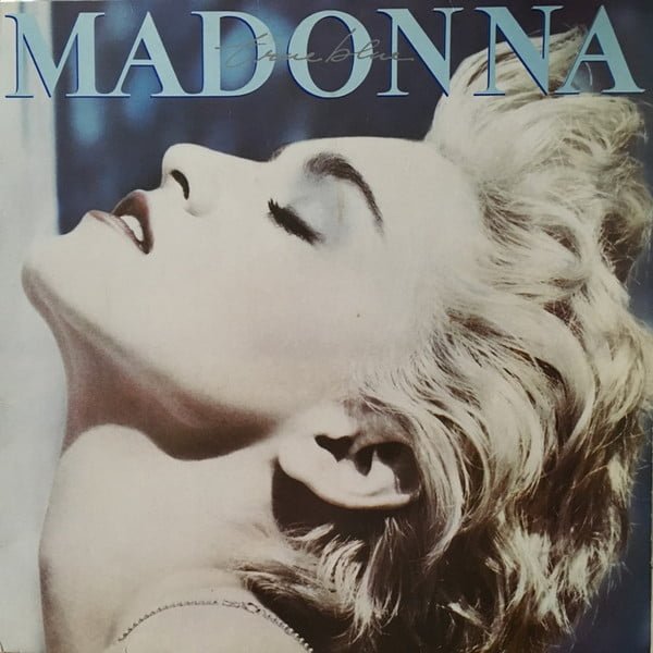 Madonna True Blue LP, Vinilos, Historia Nuestra