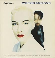 Eurythmics We Too Are One-LP, Vinilos, Historia Nuestra