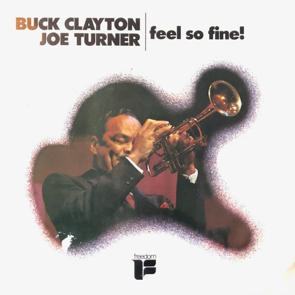 Buck Clayton, Joe Turner* Feel So Fine!-LP, Vinilos, Historia Nuestra