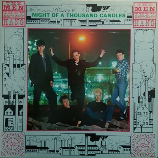 The Men They Couldn't Hang Night Of A Thousand Candles-LP, Vinilos, Historia Nuestra