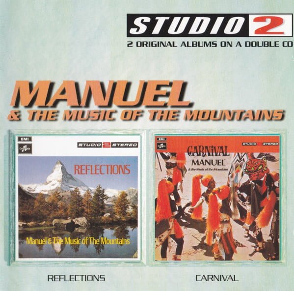 Manuel And The Music Of The Mountains* Reflections / Carnival CD, Compilation, CDs, Historia Nuestra