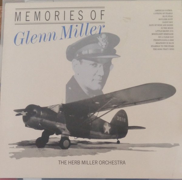 The Herb Miller Orchestra* Memories Of Glenn Miller LP, Vinilos, Historia Nuestra