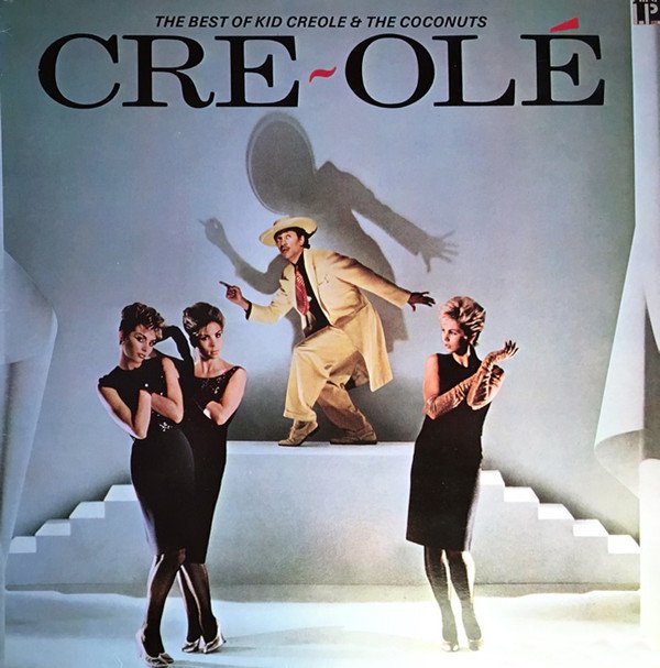Kid Creole And The Coconuts Cre~Olé - The Best Of Kid Creole And The Coconuts-LP, Vinilos, Historia Nuestra