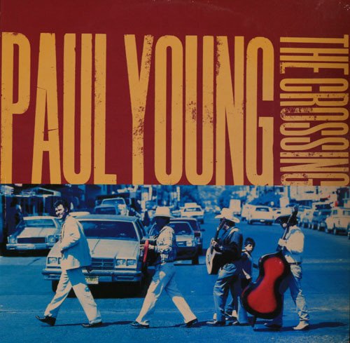 Paul Young The Crossing-LP, Vinilos, Historia Nuestra