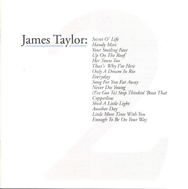 James Taylor Greatest Hits Volume 2-, CDs, Historia Nuestra