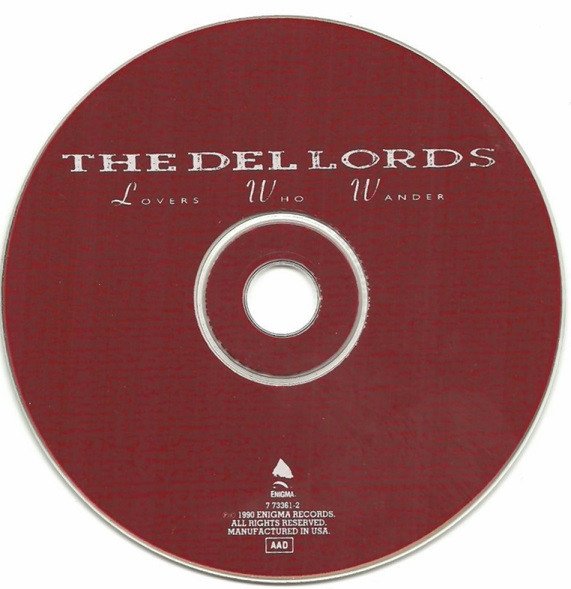 The Del Lords Lovers Who Wander-7, CDs, Historia Nuestra