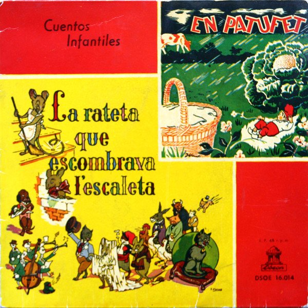 Various La Rateta Que Escombrava L'Escaleta / En Patufet-, Vinilos, Historia Nuestra