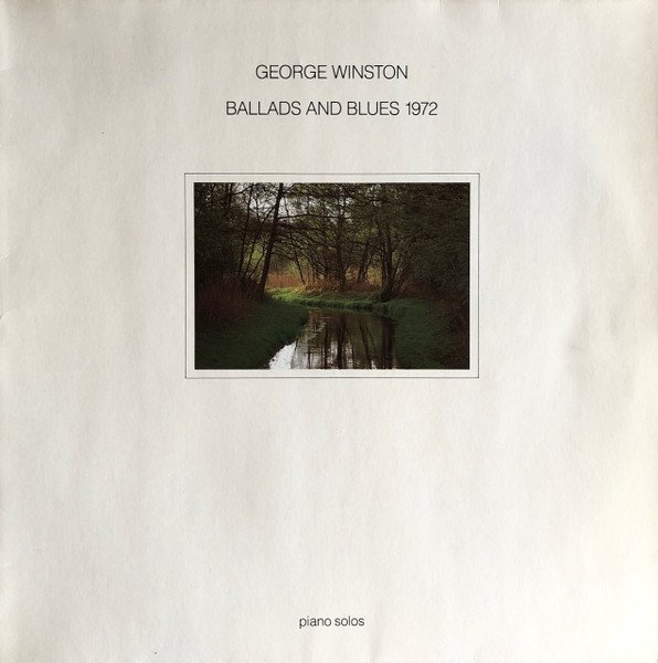 George Winston Ballads And Blues 1972-LP, Vinilos, Historia Nuestra