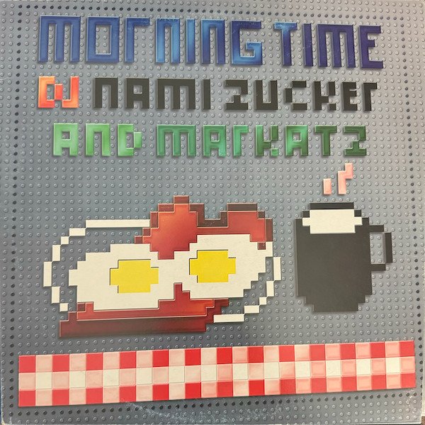 DJ Nami Zucker & Markatz Morning Time-12, Vinilos, Historia Nuestra