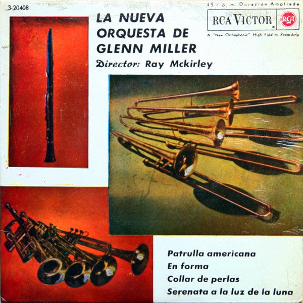 La Nueva Orquesta De Glenn Miller* Patrulla Americana-, Vinilos, Historia Nuestra