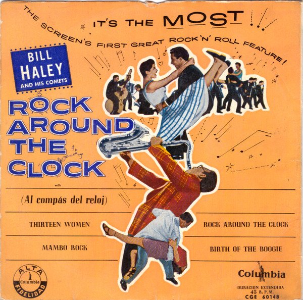 Bill Haley And His Comets Rock Around The Clock = Al Compás Del Reloj-, Vinilos, Historia Nuestra