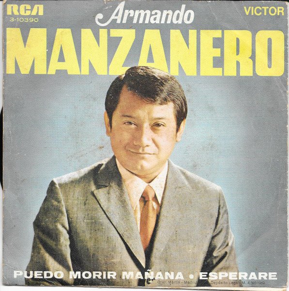 Armando Manzanero Puedo Morir Mañana / Esperare-, Vinilos, Historia Nuestra