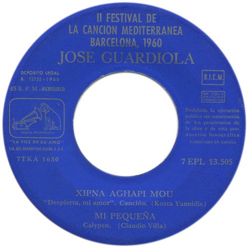 Jose Guardiola 2º Festival De La Canción Mediterránea, 1960-7, Vinilos, Historia Nuestra