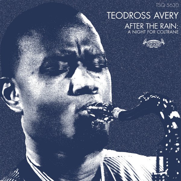 Teodross Avery After The Rain: A Night For Coltrane-LP, Vinilos, Historia Nuestra