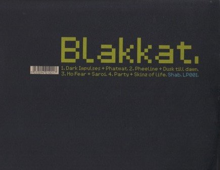 Blakkat, House, LP, Tech House | Historia Nuestra